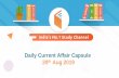 Daily Current Affair Capsule 20th Aug 2019 · Tamil Nadu Chief Minister Edappadi K Palaniswami said that Vellore district will be trifurcated and two new districts, Ranipet and Tirupattur,