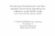 Introducing Unemployment and Non- wasteful Government ... · Introducing Unemployment and Non-wasteful Government Spending into a Medium-scale DSGE model (joint work with Ryo Hasumi,