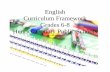 English Curriculum Framework Grades 6-8 Henrico County Public …blogs.henrico.k12.va.us/hcpsenglish-staff/files/2012/05/... · 2013-11-12 · English Curriculum Framework Grades