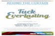 BEHIND THE CURTAIN everlasting-2018_sg_FNL.pdf · Based on the book Tuck Everlasting by Natalie Babbitt As part of DCT’s mission to integrate the arts into classroom academics,