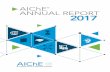 AIChE ANNUAL REPORT 2017...The award honors the memory of Dr. Margaret Hutchinson Rousseau — the first woman to earn a PhD in chemical engineering from MIT, the first woman member