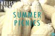 RELISH CATERING & EVENTS SUMMER PICNICS · GOURMET Our Culinary and Event Design team have put together delicious summer menus perfect for a gathering in a park, private home, or
