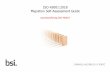 ISO 45001:2018 Migration Self-Assessment Guide...Page 2 of 24 ISO 45001:2018 Migration At BSI, we’re here to help make your migration from OHSAS 18001 to ISO 45001 as smooth as possible.