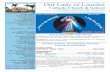Our Lady of Lourdes · 2015-04-07 · Our Lady of Lourdes Catholic Church & School 11291 Southwest 142nd Avenue, Miami, Florida 33186 “ A Stewardship Parish of Perpetual Adoration”