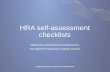 HRA self-assessment checklists · Act Checklists •Aligned to the HRA requirements •Takes in to account The Code of Guidance as well as The Homelessness (Review Procedure etc.)