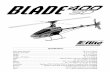 Specifications - RC Airplanes, Multirotors, Cars, Trucks ... -Blade-400-3D-Manual_loRes.pdfAn RC helicopter is not a toy! If misused, it can cause serious bodily harm and damage to