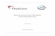 Review of IUCN-Holcim partnership Nov 10 · The strategic objectives of the partnership are: • to enhance the Holcim Group’s biodiversity policy and strategy; ... worked on an