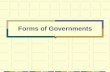 Forms of Governments - Cooper BlogAutocracy, Oligarchy, and Democracy Autocracy Definition: Government in which the power to govern is held by one person. Generally the power to rule