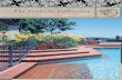 The Poolside Collection - allmasonrylandscape.com · Indian Stone Indian Stone draws its unique design from natural slate. Indian Stone is rectified and harmonizes well with slate,