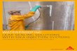 WATERPROOFING LEAK SEALING SOLUTIONS WITH SIKA … · PROBLEM REQUIREMENTS CRITERIA SUITABLE SIKA INJECTION PRODUCTS Leaking Cracks / Penetrations Dry and / or containing water ́