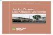 Jordan Downs Los Angeles,California - Urban Land Instituteuli.org/wp-content/uploads/ULI-Documents/2009JordanDownsLAReport.pdf · tasked the Housing Authority of the City of Los Angeles