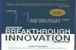 Making breakthrough innovationinvestor.dbclgroup.co.in/files/Making Breakthrough Innovation Happen.pdf · Bhaskar has a collective circulation of a approximately 4.4 million across