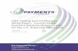EMV Testing and Certification White Paper: Current Global ... · ISO/IEC 8583 interfaces EMV contact and Mastercard Contactless-Mastercard Contactless M-Chip transactions, depending