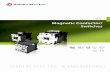Magnetic Contactor/ Switches · Functionalities and characteristics of Magnetic Contactor Con˜guration a. Switching the control system for electric power transmission and distribution.