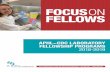 FOCUSON FELLOWS - APHL · • Newborn Screening Bioinformatics Fellowship Program ... My plan is to get more experience with testing and other aspects of the functions of a public