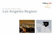 An Equity Profile of the Los Angeles Region · An Equity Profile of the Los Angeles Region PolicyLink and PERE ... economic opportunity and outcomes will be key to the region’s