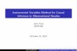 Instrumental Variables Method for Causal Inference in ... · Instrumental Variables Method for Causal Inference in Observational Studies John Pura BIOS790 October 15, 2015 John PuraBIOS790
