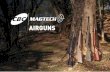 MAGTECH...* Values obtained at the muzzle using alloy pellet weight of 0.3g (.177 cal) and 0.6g (.22cal) | ** Theorical value calculated considering the barrel with inclination of