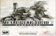 Metal Gear Solid 2: Substance - Sony Playstation 2 ... · "Metal Gear Solid@2, SUBSTANCE" is a tactica espionage action game. The player must single-handedly infiltrate a facility
