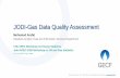 JODI Gas data quality assessment · 2019-07-16 · Tornado Tower, 47th, 48th Floor. West Bay, Doha, Qatar. JODI-Gas Data Quality Assessment Mohamed Arafat Databank Analyst, Data and