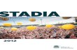 STADIA · 2015-08-24 · 2.3 classification of existing stadia 9 2.4 benchmarking to other states 11 2.5 stadia strategy design principles 13 2.6 models for the stadia strategy 13