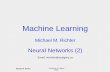 Machine Learning Michael M. Richter Neural Networks Email ...pages.cpsc.ucalgary.ca/~mrichter/ML/ML 2010/Neural nets/neural-nets 2(2010).pdfMachine Learning Michael M. Richter Neural