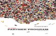 Fortinet Partner Program - Globalexclusivelyfortinet.com/wp-content/uploads/2018/12/... · Fortinet is a clear industry leader in the cyber security market with the industry’s fastest