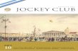JOCKEY CLUB Jockey Club N18 2010.pdf · de Biblioteca organizó el certamen “Premio Jockey Club de Ensayo Histórico sobre los antecedentes, acontecimientos, protagonistas y consecuencias