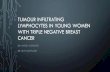 Tumour infiltrating lymphocytes in young women …cpo-media.net/ECP/2019/Congress-Presentations/1568...BACKGROUND •TNBC 15-20% •Poor outcomes, no targeted therapies •Overlap