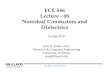 ECE 546 Lecture 08 Nonideal Conductors and Dielectricsemlab.illinois.edu/ece546/Lect_08.pdf · ECE 546 –Jose Schutt‐Aine 1 ECE 546 Lecture ‐08 Nonideal Conductors and Dielectrics