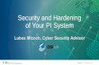 Security and Hardening of Your PI System - OSIsoft · 2019-09-17 · an attack 4 Ginter, Andrew (2016) SCADA Security: What’s broken and how to fix it. #PIWorld ©2019 OSIsoft,