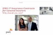 IFRS 17 Insurance Contracts for General Insurers …...IFRS 17 Insurance Contracts for General Insurers 4 How do you implement IFRS 17 successfully? Plan early to give yourself the