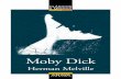 Moby Dick (primeras páginas) · 2020-03-14 · Moby Dick Herman Melville Adaptación de Vicente Muñoz Puelles Ilustraciones de Goyo Rodríguez. Para la explotación en el aula de