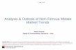 Analysis & Outlook of Non-Ferrous Metals Market Trends Keenan_en.pdfAnalysis & Outlook of Non-Ferrous Metals Market Trends May 2014 Mark Keenan Head of Commodities Research - Asia