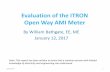 Evaluation of the ITRON Open Way AMI Meter · • This report is not to comment on the radio emissions of the AMI meter except to say there is a lot of research and reports with the