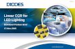 Linear CCR for LED Lighting - Future Electronics · Linear CCR for LED Lighting BCR42xU Product Brief 17-Nov-2015 . Overview • BCR42xU Introduction • SOT26 (SC74) Family • Target