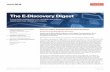 The E-Discovery Digest · 2018-07-02 · 2 Skadden, Arps, Slate, Meagher & Flom LLP and Affiliates The E-Discovery Digest that the defendant may have sought and received legal advice