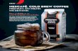 NESCAFé Cold Brew Coffee - nestleprofessional.us...NESCAFé ® Cold Brew Coffee PREMIUM. ON TREND. ON DEMAND. Now available as an easy-to-prepare concentrate. NEW Our slow, gentle