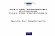 2017 CEF TRANSPORT BLENDING CALL FOR PROPOSALSec.europa.eu/inea/sites/inea/files/guide_for_applicants... · 2017-12-22 · of the trans-European transport infrastructure under the
