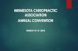MINNESOTA CHIROPRACTIC ASSOCIATION ANNUAL …...Identifying the Bony Landmarks – Recess 1” Lateral to the A.C. Joint. Motion Palpation of the Humeral Head – (7 to 10 mm glide