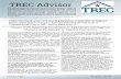 TREC AdvisorTREC Advisor ADVISOR Page 1 TREC Advisor Our agency protects consumers of real estate services in Texas by ensuring qualified and ethical service providers through upholding