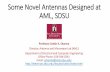 Some Novel Antennas Designed at AML, SDSU 2017.pdfUHF Band RFID Reader Antenna . RFID Tag Antenna for Metallic Objects. Quasi-Log-Periodic Reconfigurable Antenna. ... Reconfigurable