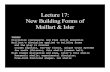 Lecture 17: New Building Forms of Maillart & Isler · Lecture 17: New Building Forms of Maillart & Isler THEMES Discipline (necessary) and Play (still possible) Maillart’s discipline