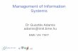 Management of Information Systems · 2017-02-10 · BME VIK TMIT Management of Information Systems 3 OSI reference model • 7 layers –Determines the tasks of the protocols used