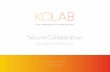 Kolab Systems Presentation Template...KOLAB ENTERPRISE Professional services KOLAB SYSTEMS KOLAB NOW Purchasing and partner engagement KOLAB COMMUNITY Open source community Files Save