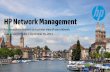 HP Network Management · Top-Down: KPI’s for Network Personas ... network management solution •Common view & context for security and network issues ... (OO), design custom diagnostics