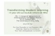 Transforming Student Learning · 2019-08-06 · Transforming Student Learning - 4-year UG curriculum reform at HKU C9+ 1 Inaugural Symposium on Undergraduate Curriculum Reform 20-22