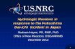 Hydrologic Reviews in response to the Fukushima Dai-ichi … · 2013-12-05 · Hydrologic Reviews in response to the Fukushima Dai-ichi Incident in Japan Barbara Hayes, PE, PMP, PhD