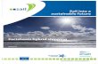 Sail into a sustainable future · SAIL aims to contribute to: • the long-term objective of ‘zero-waste emission maritime transport’ of the European Maritime Transport Strategy