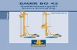 BAUER BG 42 - borama-rent.de · BAUER BG 42 Großdrehbohrgerät Rotary Drilling Rig Geräteträger BS 115 PremiumLine Base Carrier BS 115 905-689-1_3-13_BG42_BS115.qxd 15.03.2013